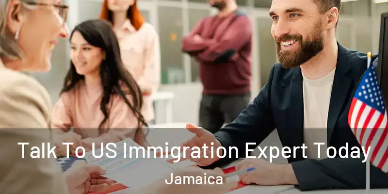  Talk To US Immigration Expert Today Jamaica